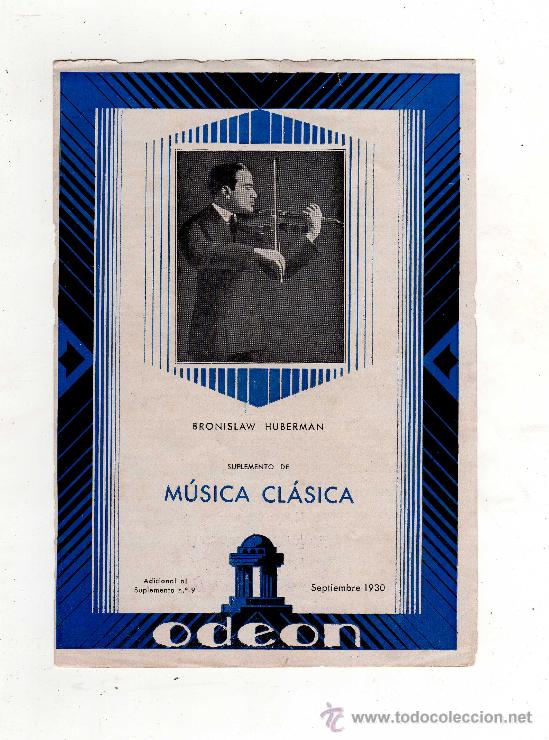 Catalogues de Musique: CATALOGO ODEON BRONISLAW HUBERMAN, SUPLEMENTO MUSICA CLASICA, SEPTIEMBRE 1930