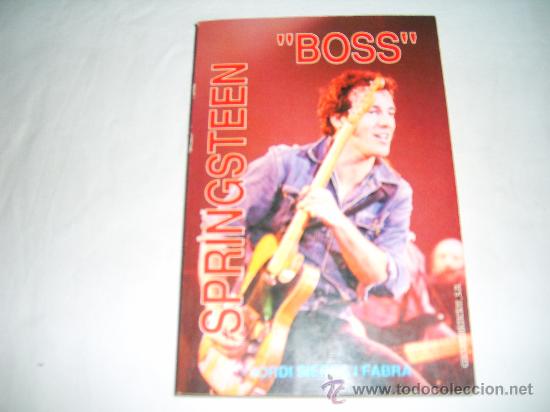 Music Catalogs: BOSS  SPRINGSTEEN. JORDI SIERRA I FABRA. 1988. COLECCION MUSICA DE NUESTRO TIEMPO
