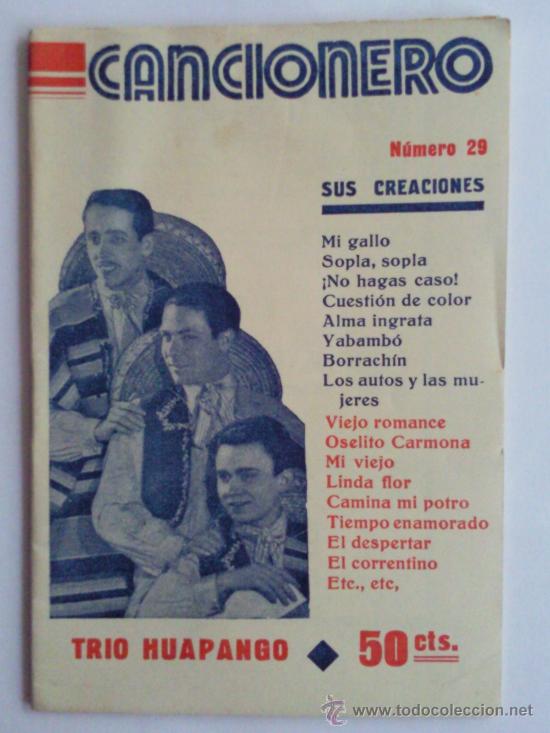 Cat&aacute;logos de M&uacute;sica: CANCIONERO ,- TRIO HUAPANGO , N&ordm; 29 ,- A&Ntilde;OS 50 ,- EDIORIAL ALAS