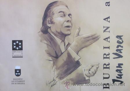 Cat&aacute;logos de M&uacute;sica: PROGRAMA DEL HOMENAJE A JUAN VAREA - BURRIANA  A JUAN VAREA (Valderrama, Carmen Linares...)