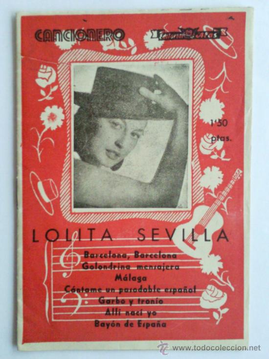 Catalogues de Musique: CANCIONERO ,- LOLITA SEVILLA ,- A&Ntilde;OS 50 ,- EDIORIAL ALAS