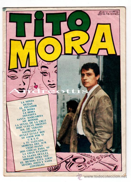 Cat&aacute;logos de m&uacute;sica: CANCIONERO TITO MORA N&ordm; 91 EDICIONES BISTAGNE A&Ntilde;O 1963