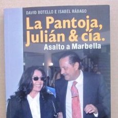 Catálogos de Música: LA PANTOJA, JULIÁN & CÍA - DAVID BOTELLO E ISABEL RÁBAGO