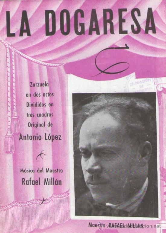 Cat&aacute;logos de m&uacute;sica: Folleto de la zarzuela La Dogaresca, maestro Rafael Millan