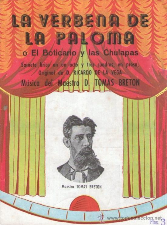 Cat&aacute;logos de m&uacute;sica: Folleto del sainete l&iacute;rico La verbena de la paloma, maestro Tomas Breton