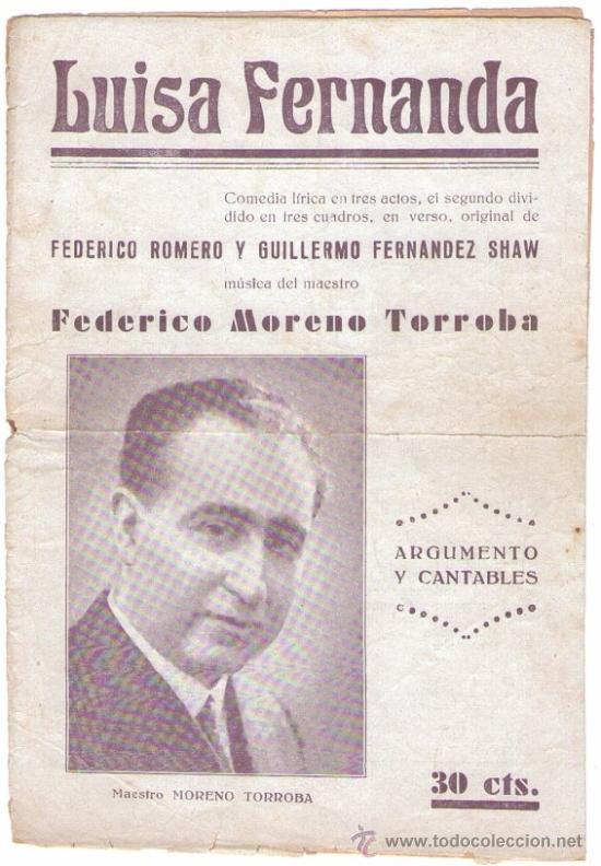Cat&aacute;logos de m&uacute;sica: Folleto de la comedia l&iacute;rica Luisa Fernanda, maestro Federico Moreno Torroba, 1934