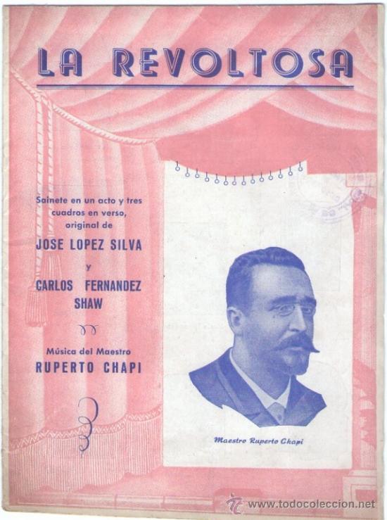 Catalogues de Musique: Folleto del sainete La Revoltosa, maestro Ruperto Chapi