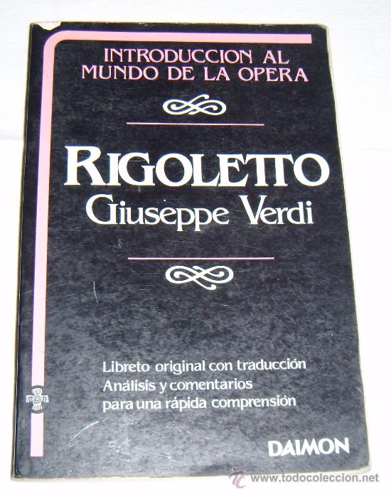Catalogues de Musique: Introduccion al Mundo de la Opera  Rigoletto  Giuseppe verdi a&ntilde;o 1985