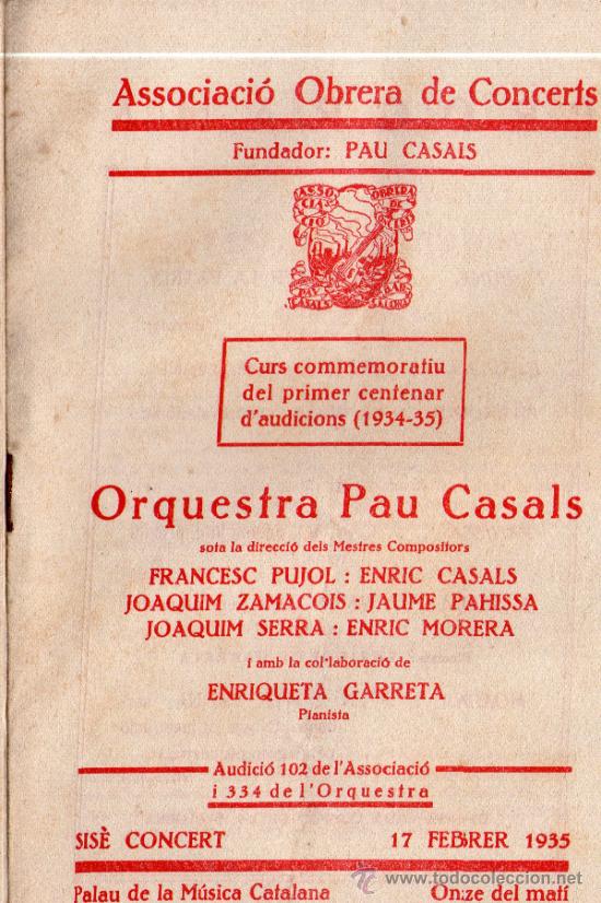 Catalogues de Musique: Orquesta Pau Casals, direcci&oacute; Mtre. Fransesc Pujol, Enric Casals, Joaquim Zamacois, Jaume Pahissa, J