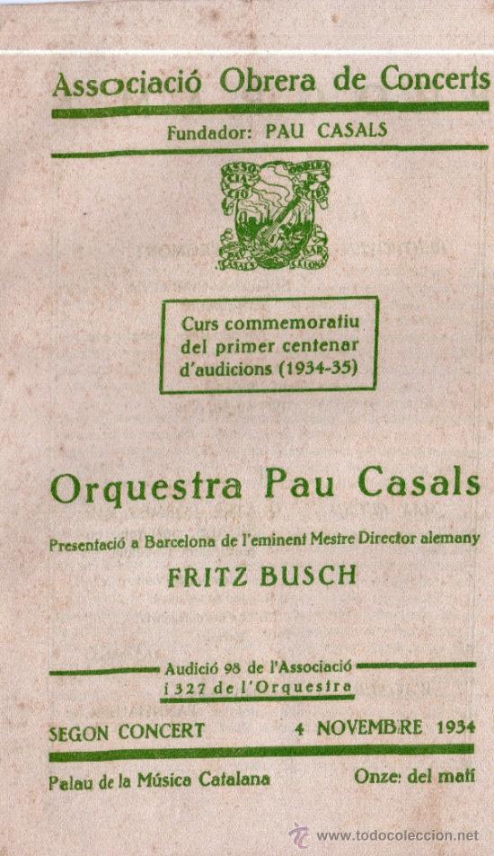 Catalogues de Musique: Orquestra Pau Casals,dirigida per Fritz Busch, 1934.