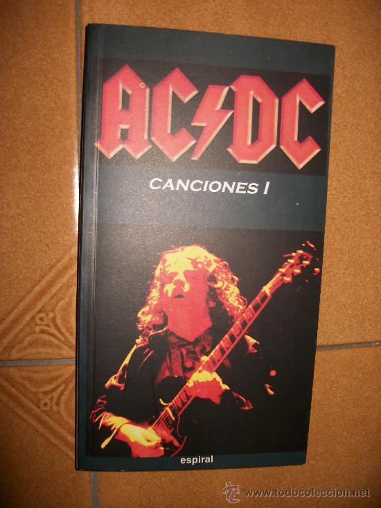 Cat&aacute;logos de M&uacute;sica: CANCIONES 1 AC/DC - TAPA BLANDA - 151 PAGINAS - 1&ordf; EDICION 1998 - EN INGLES Y CASTELLANO - NUEVO