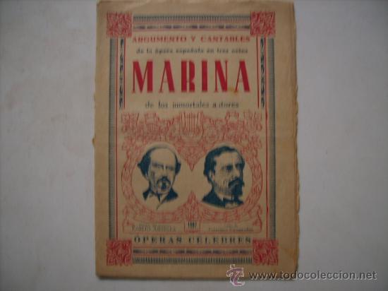 Cat&aacute;logos de M&uacute;sica: ARGUMENTO Y CANTABLES DE LA OPERA MARINA.MUSICA,MAESTRO ARRIETA