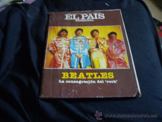 Catalogues de Musique: BEATLES LA CONSAGRACION DEL ROCK-EL PAIS-CON EL FASCICULO INTERIOR DEDICADO A LOS BEATLES
