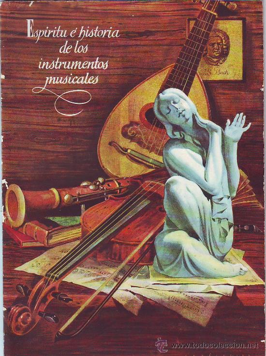 Cat&aacute;logos de M&uacute;sica: ESPIRITU E HISTORIA DE LOS INSTRUMENTOS MUSICALES