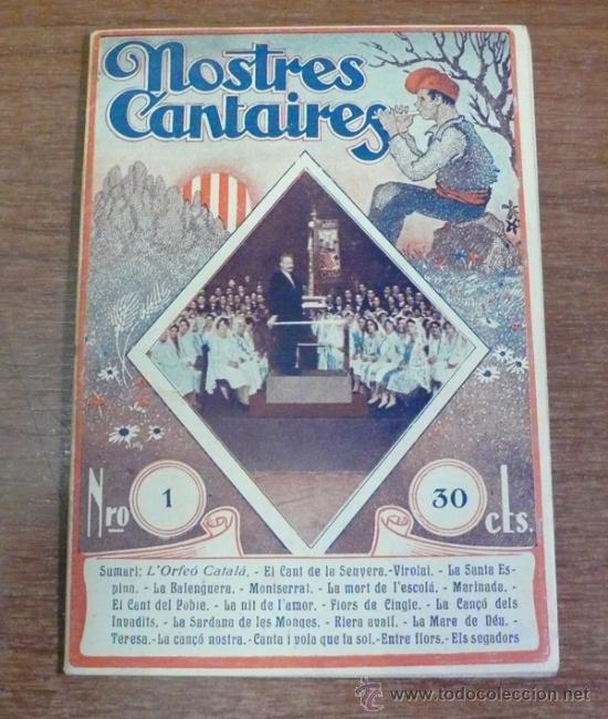 Catalogues de Musique: NOSTRES CANTAIRES. N&Uacute;M. 1, 1932. PRIMERO DE LA COLECCI&Oacute;N.