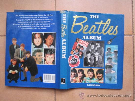 Catalogues de Musique: THE BEATLES ALBUM, JULIA DELANO, EN INGLES AUNQUE PRACTICAMENTE SON TODO FOTOS
