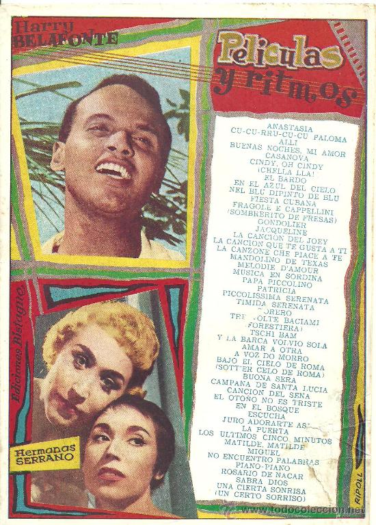 Catalogues de Musique: CANCIONERO HERMANAS SERRANO HARRY BELAFONTE PELICULAS Y RITMOS @  A&Ntilde;O 1958