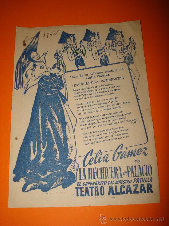 Catalogues de Musique: Antiguo Folleto ** LA HECHICERA EN PALACIO ** con CELIA GAMEZ  en el Teatro Alcazar de 1942