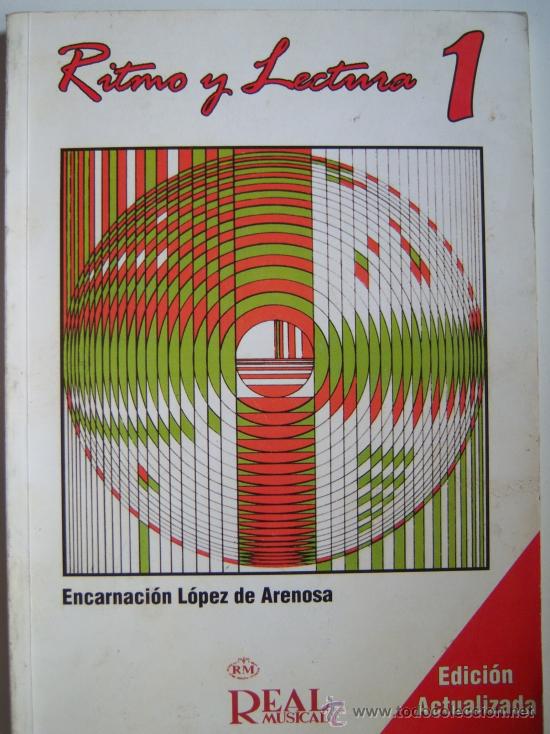 Catalogues de Musique: Ritmo y Lectura 1, por Encarnaci&oacute;n L&oacute;pez de Arenosa.Comp&aacute;s, ligadura ...