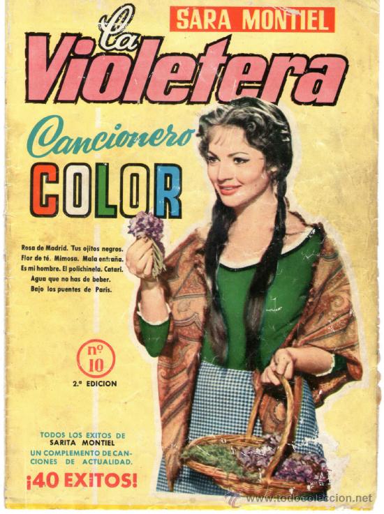 Catalogues de Musique: CANCIONERO COLOR - N&ordm; 10 - SARA MONTIEL - LA VIOLETERA - F.S. ORTEGA, EDITOR - A&Ntilde;O 1958.