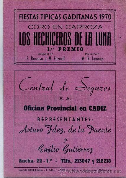 Catalogues de Musique: LOS HECHICEROS DE LA LUNA. AGRUPACI&Oacute;N TIPICA GADITANA, CORO EN CARROZA A&Ntilde;O 1970 A-C-1157,2
