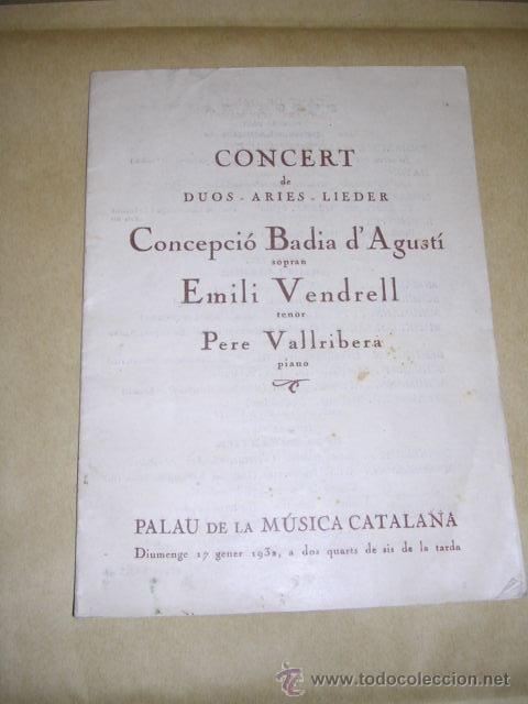 Catalogues de Musique: PROGRAMA PALAU DE LA MUSICA CATALANA CONCERT DE DUOS- ARIES-LIEDER CONCEPCIO BADIA D'AGUSTI ,EMILI V
