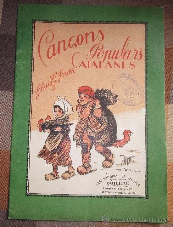 Cat&aacute;logos de M&uacute;sica: CAN&Ccedil;ONS POPULARS CATALANES,LLUIS G.JORD&Aacute;,BOILEAU