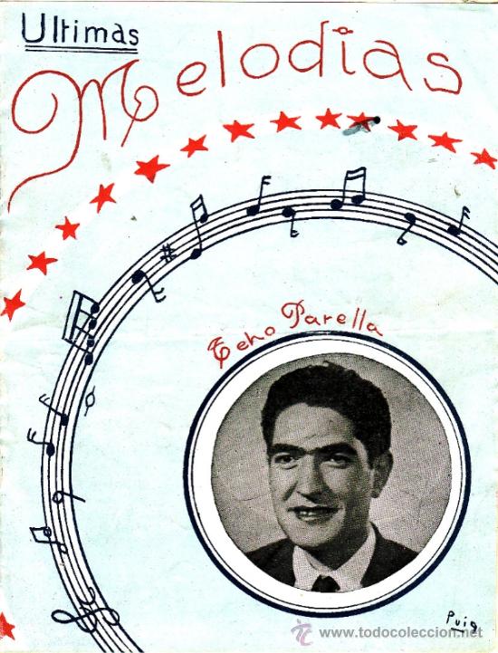 Cat&aacute;logos de M&uacute;sica: &Uacute;LTIMAS MELODIAS -- TEHO PARELLA