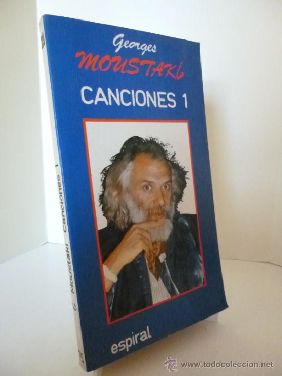 Catalogues de Musique: CANCIONES 1. GEORGES MOUSTAKI. COL. ESPIRAL 75. ED. FUNDAMENTOS, 1983