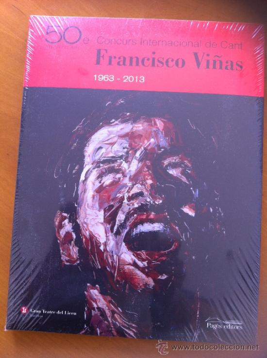 Catalogues de Musique: 50&egrave; Aniversari Concurs Internacional de Cant Francesc Vi&ntilde;as 1963 - 2013 - A estrenar, Precintado