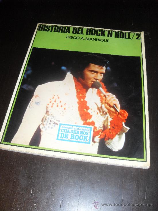 Cat&aacute;logos de M&uacute;sica: HISTORIA DEL ROCK&acute;N&acute;ROLL 2. COLECCION VIBRACIONES. CUADERNOS DE ROCK. 1977. DIEGO A. MANRIQUE..