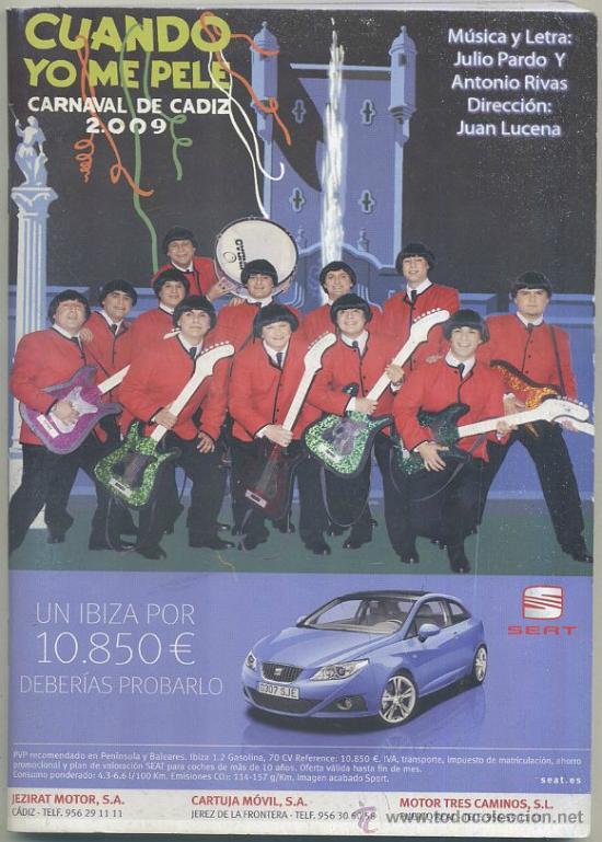 Cat&aacute;logos de M&uacute;sica: CARNAVAL DE CADIZ 2009. CORO CUANDO YO ME PELE    A-C-1260