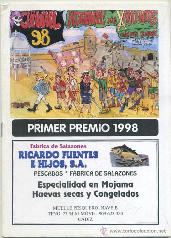 Cat&aacute;logos de M&uacute;sica: CARNAVAL DE CADIZ 1998 CHIRIGOTA INFANTIL ADELANTE MIS VALIENTES. A-C-1296 ,6