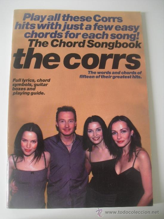 Cat&aacute;logos de M&uacute;sica: The Corrs The Chord Songbook,. Tablaturas de Canciones  para Guitarra, con  los imbolos de los acord