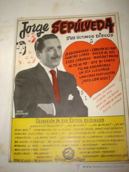 Cat&aacute;logos de M&uacute;sica: Antiguo Cancionero * SUS ULTIMOS DISCOS * con JORGE SEP&Uacute;LVEDA .A&ntilde;o 1950s.