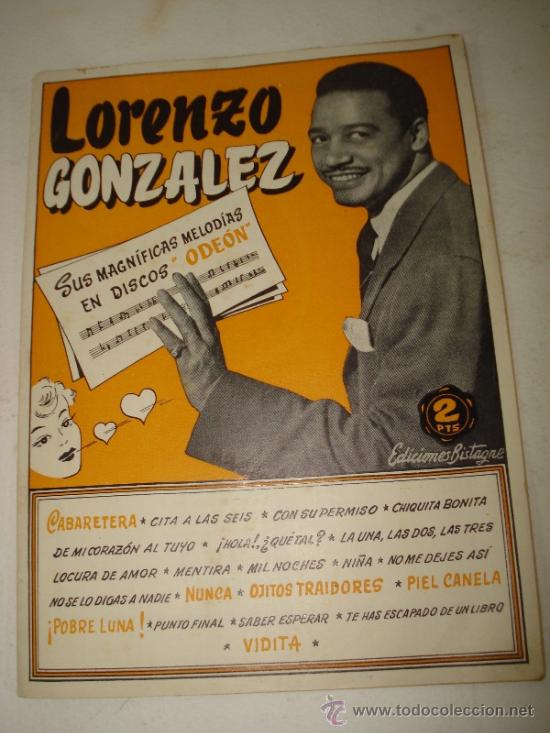 Cat&aacute;logos de M&uacute;sica: Antiguo Cancionero * SUS MAGNIFICAS MELODIAS * con LORENZO GONZALEZ . A&ntilde;o 1950s.