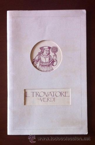 Cat&aacute;logos de m&uacute;sica: IL TROVATORE - VERDI  - PROGRAMA DE MANO - Foto 1
