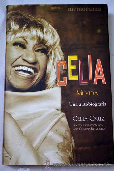 Cat&aacute;logos de M&uacute;sica: Celia Cruz. Su autobiograf&iacute;a. &iexcl;&iexcl;&iexcl;As&uacute;car!!!