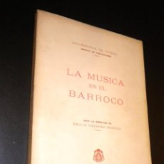 Catálogos de Música: LA MUSICA EN EL BARROCO BAJO LA DIRECCION DE EMILIO CASARES RODICIO. Lote 39990380