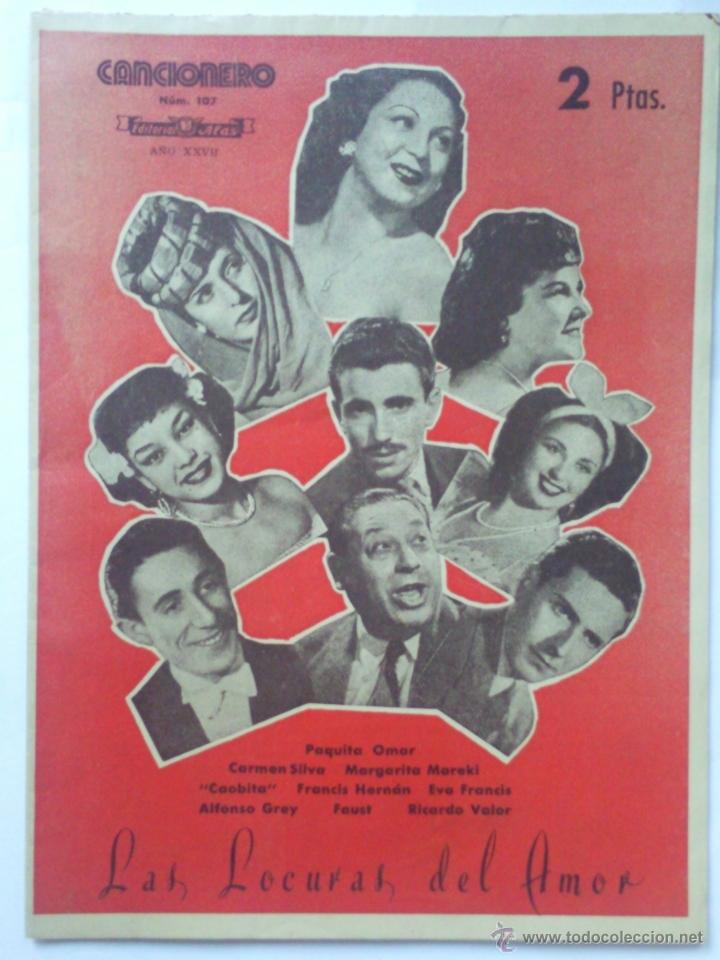 Catalogues de Musique: CANCIONERO N&ordm; 107, LAS LOCURAS DEL AMOR, EDITORIAL ALAS, A&Ntilde;OS 40
