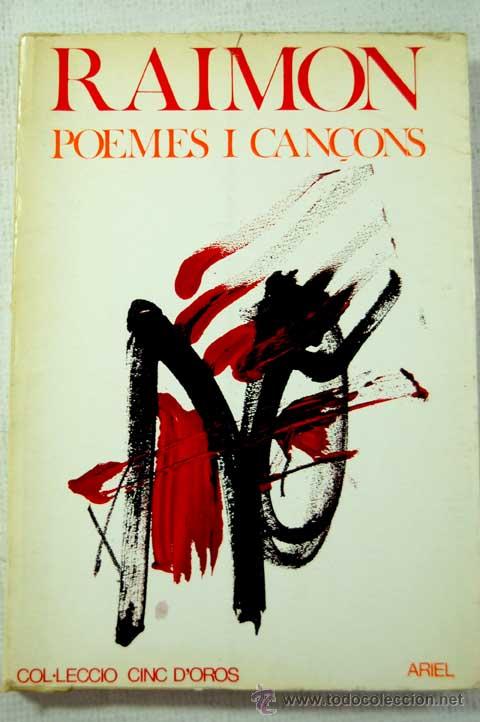 Cat&aacute;logos de M&uacute;sica: Raimon. Poemes y cancons