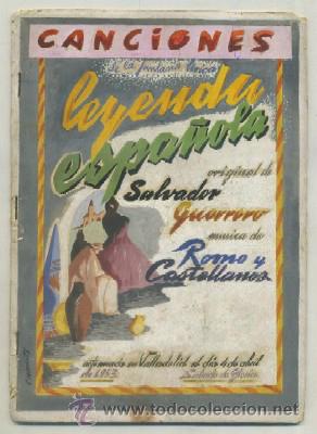 Catalogues de Musique: CANCIONES. LEYENDA ESPA&Ntilde;OLA ORIGINAL DE SALVADOR GUERRERO     A-CANCI-031
