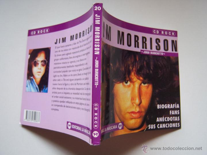 Cat&aacute;logos de M&uacute;sica: Jim Morrison. biograf&iacute;a, an&eacute;cdotas, discograf&iacute;a ... lleno de fotos, por Jordi Bianciotto. The Doors