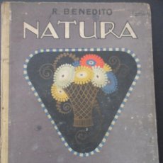 Catálogos de Música: NATURA. CANTOS INFANTILES. R. BENEDITO. ANTONIO MATAMALA, EDITORA DE MUSICA, MADRID. ILUSTRACIONES D. Lote 42751218