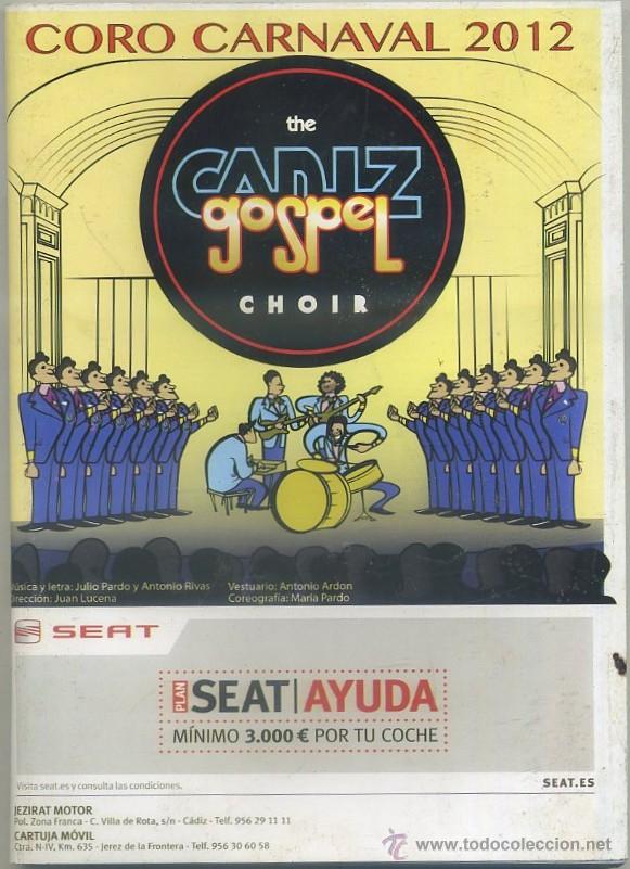 Cat&aacute;logos de M&uacute;sica: CARNAVAL DE CADIZ 2012. CORO THE CADIZ GOSPEL CHOIR	A-C-1325,8