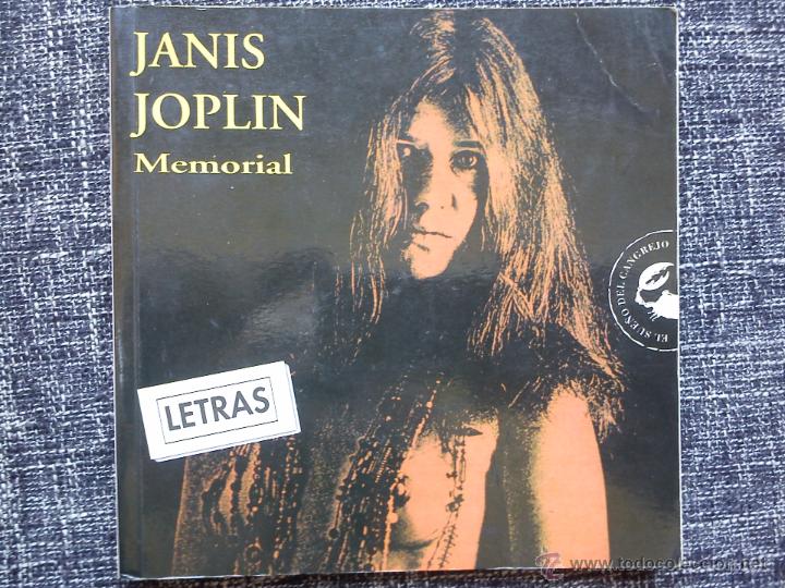 Cat&aacute;logos de M&uacute;sica: JANIS JOPLIN. MEMORIAL. LETRAS. CELESTE EDICIONES. ESPA&Ntilde;A 1995. COLECCI&Oacute;N EL SUE&Ntilde;O DEL CANGREJO 32.