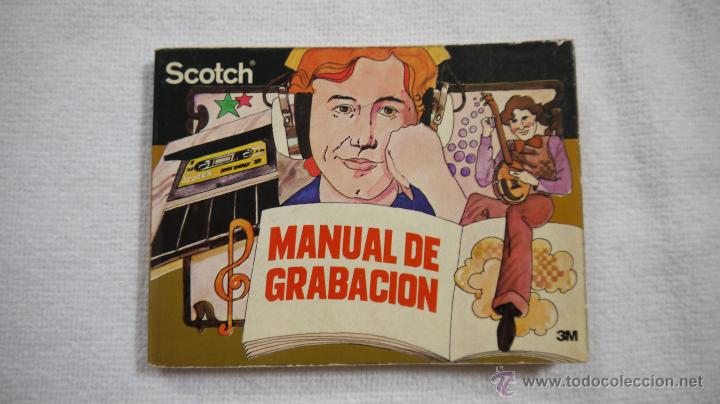 Cat&aacute;logos de m&uacute;sica: MANUAL DE GRABACION - SCOTCH - 1978