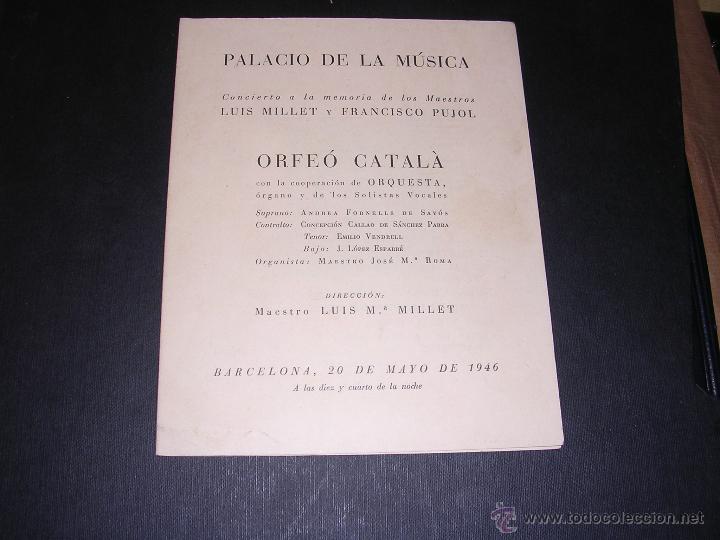 Catalogues de Musique: PROGRAMA PALACIO DE LA MUSICA 20 MAYO 1946 CONCIERT A LA MEMORIA DE LUIS MILLET Y FRANCISCO PUJOL