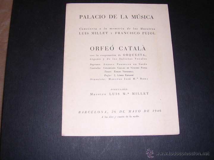 Cat&aacute;logos de M&uacute;sica: PROGRAMA PALACIO DE LA MUSICA 20 MAYO 1946 CONCIERT A LA MEMORIA DE LUIS MILLET Y FRANCISCO PUJOL