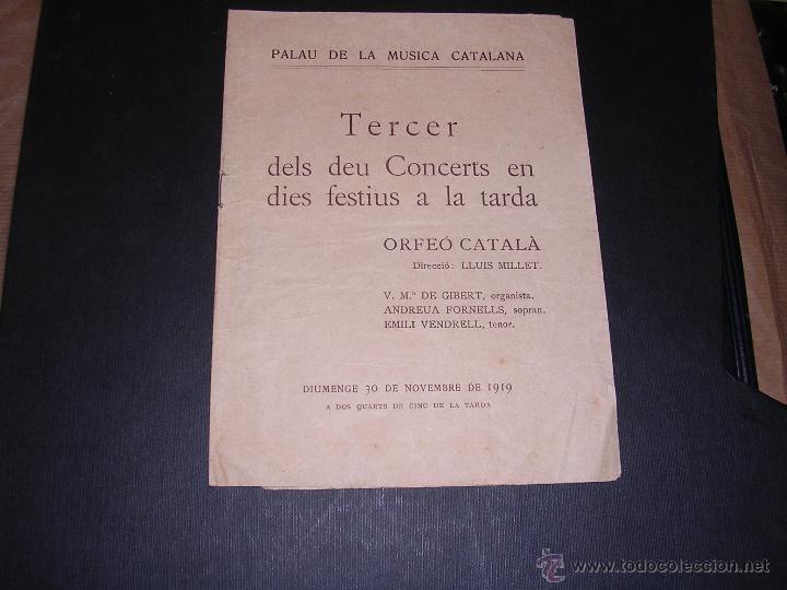 Cat&aacute;logos de M&uacute;sica: PROGRAMA PALAU DE LA MUSDICA CATALANA ,30 NOV. 1919 TERCER DELS DEU CONCERTS EN DIES FESTIUS ORFEO